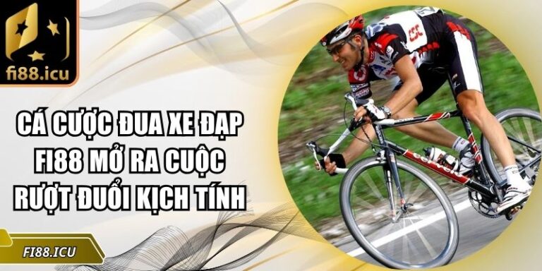cá cược đua xe đạp Fi88