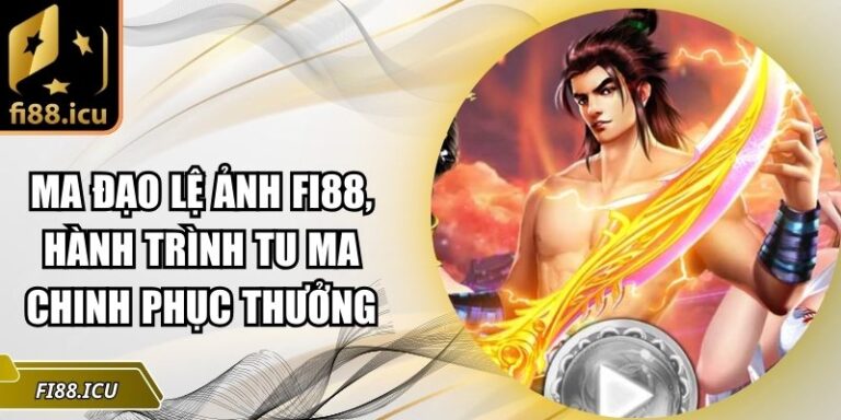 ma đạo lệ ảnh Fi88